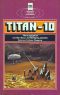 [Titan 10] • Titan 10 (Heyne 3633)